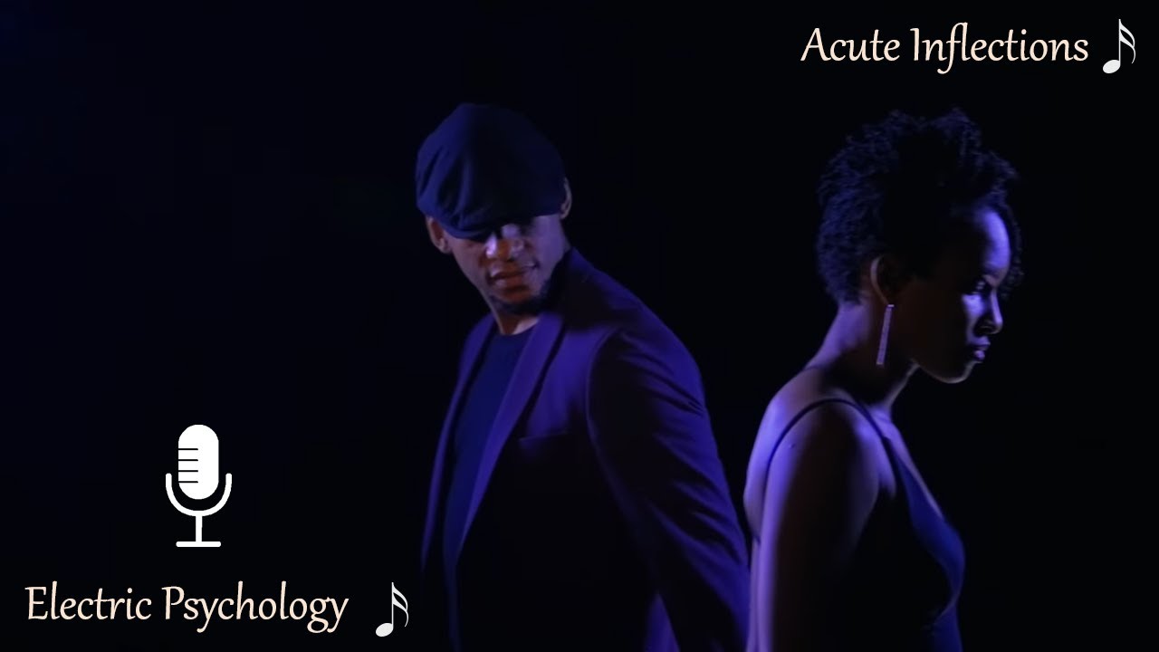 "Electric Psychology" - Acute Inflections (Original)